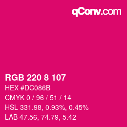 Color code: RGB 220 8 107 | qconv.com