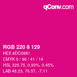 Color code: RGB 220 8 129 | qconv.com