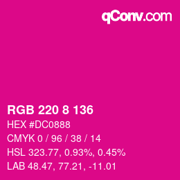カラーコード: RGB 220 8 136 | qconv.com