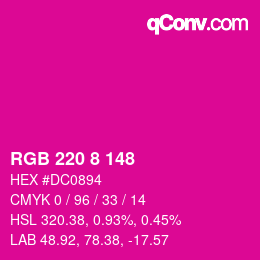 Color code: RGB 220 8 148 | qconv.com