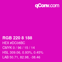 Color code: RGB 220 8 188 | qconv.com