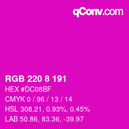カラーコード: RGB 220 8 191 | qconv.com
