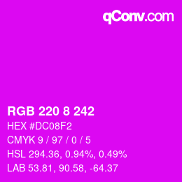 颜色代码: RGB 220 8 242 | qconv.com