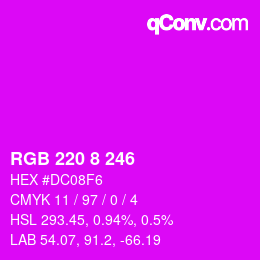 カラーコード: RGB 220 8 246 | qconv.com