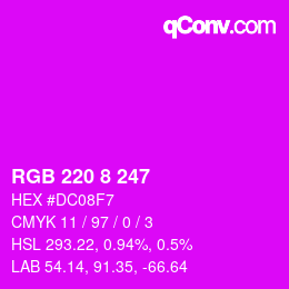 颜色代码: RGB 220 8 247 | qconv.com