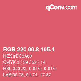 カラーコード: RGB 220 90.8 105.4 | qconv.com