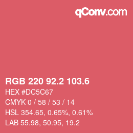カラーコード: RGB 220 92.2 103.6 | qconv.com