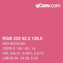 カラーコード: RGB 220 92.2 128.6 | qconv.com