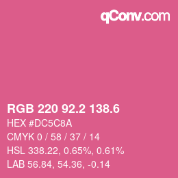 カラーコード: RGB 220 92.2 138.6 | qconv.com