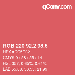 カラーコード: RGB 220 92.2 98.6 | qconv.com