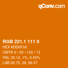 カラーコード: RGB 221.1 111 0 | qconv.com
