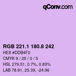 カラーコード: RGB 221.1 180.8 242 | qconv.com