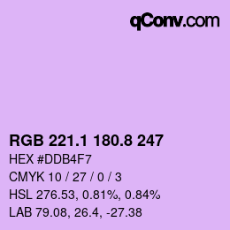 カラーコード: RGB 221.1 180.8 247 | qconv.com