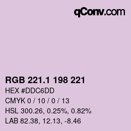 カラーコード: RGB 221.1 198 221 | qconv.com