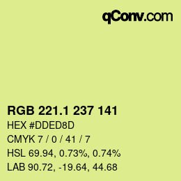 カラーコード: RGB 221.1 237 141 | qconv.com