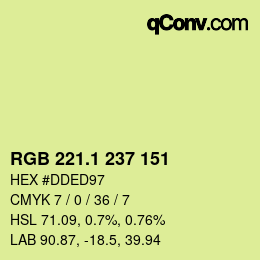 カラーコード: RGB 221.1 237 151 | qconv.com