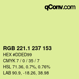 カラーコード: RGB 221.1 237 153 | qconv.com