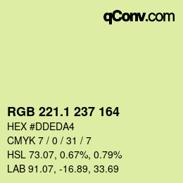 カラーコード: RGB 221.1 237 164 | qconv.com