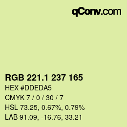 カラーコード: RGB 221.1 237 165 | qconv.com