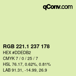 カラーコード: RGB 221.1 237 178 | qconv.com