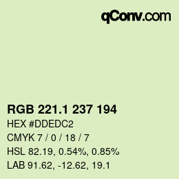 カラーコード: RGB 221.1 237 194 | qconv.com