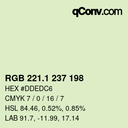 カラーコード: RGB 221.1 237 198 | qconv.com