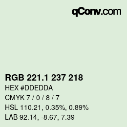 カラーコード: RGB 221.1 237 218 | qconv.com