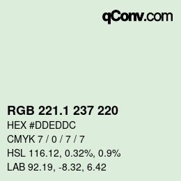 カラーコード: RGB 221.1 237 220 | qconv.com