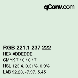 カラーコード: RGB 221.1 237 222 | qconv.com