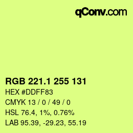カラーコード: RGB 221.1 255 131 | qconv.com