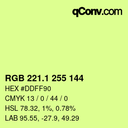 カラーコード: RGB 221.1 255 144 | qconv.com