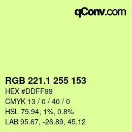 カラーコード: RGB 221.1 255 153 | qconv.com