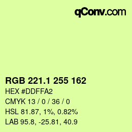 カラーコード: RGB 221.1 255 162 | qconv.com