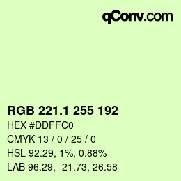 カラーコード: RGB 221.1 255 192 | qconv.com