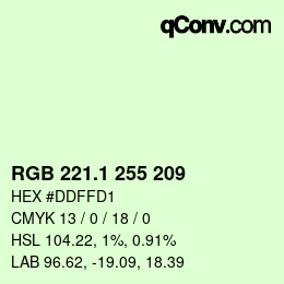 Color code: RGB 221.1 255 209 | qconv.com