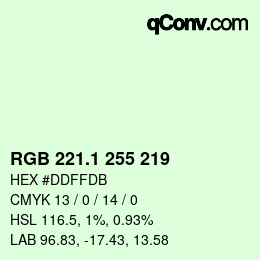Color code: RGB 221.1 255 219 | qconv.com