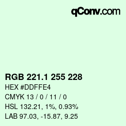 Color code: RGB 221.1 255 228 | qconv.com
