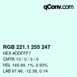 Color code: RGB 221.1 255 247 | qconv.com