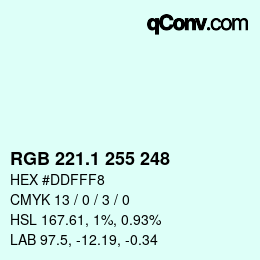 カラーコード: RGB 221.1 255 248 | qconv.com