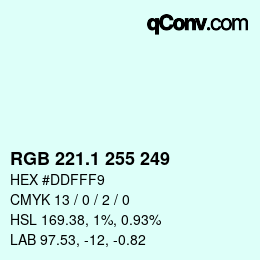 カラーコード: RGB 221.1 255 249 | qconv.com