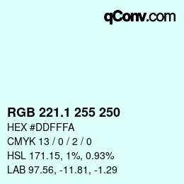 Color code: RGB 221.1 255 250 | qconv.com