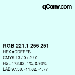 カラーコード: RGB 221.1 255 251 | qconv.com