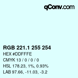 Color code: RGB 221.1 255 254 | qconv.com