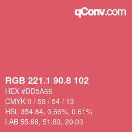 カラーコード: RGB 221.1 90.8 102 | qconv.com