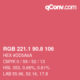 カラーコード: RGB 221.1 90.8 106 | qconv.com