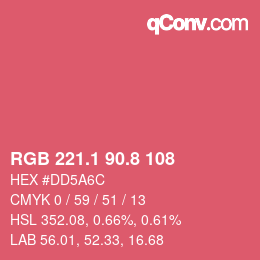 カラーコード: RGB 221.1 90.8 108 | qconv.com