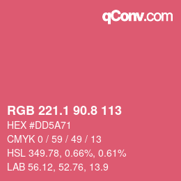 カラーコード: RGB 221.1 90.8 113 | qconv.com