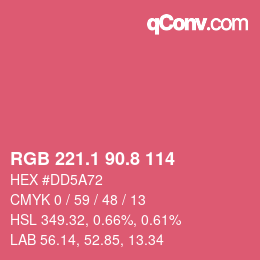 カラーコード: RGB 221.1 90.8 114 | qconv.com