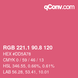 カラーコード: RGB 221.1 90.8 120 | qconv.com