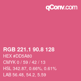 カラーコード: RGB 221.1 90.8 128 | qconv.com